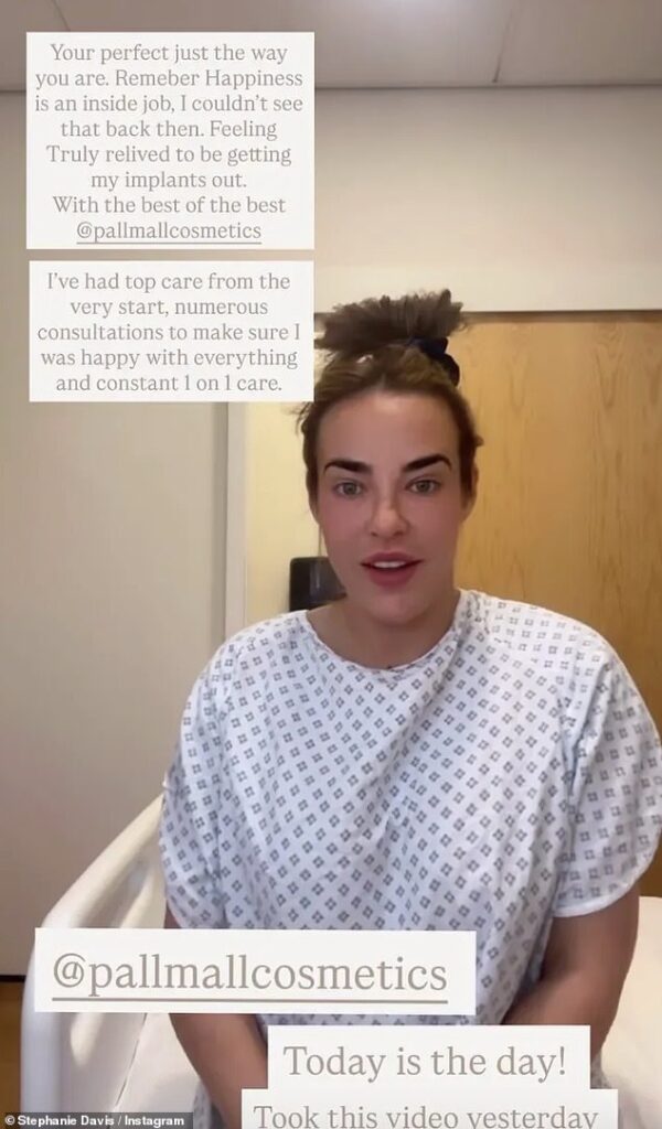 Stephanie Davis fears she ‘won’t wake up from surgery’ before breast implant removal and says she wishes she ‘never had it’ Stephanie Davis fears she 'won't wake up from surgery' before
